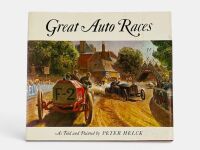GREAT AUTO RACES: A hardcover book by Peter Helck