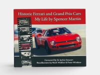 HISTORIC FERRARI AND GRAND PRIX CARS - MY LIFE: A harcover book by Spencer Martin, signed by the author.