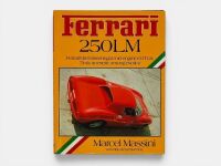 FERRARI 250 LM: A rare hardcover book by Marcel Massini with Rob de la Rive Box.