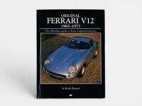 ORIGINAL FERRARI V12 1965-1973: A hardcover book by Keith Bluemel