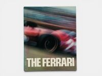 THE FERRARI: A hardcover book by Gianni Rogliatti