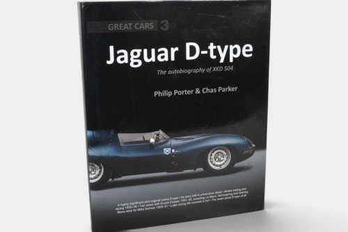 3 · JAGUAR D-TYPE: Great Cars #3 - Jaguar D-Type - The Autobiography of XKD504 by Philip Porter & Chas Parker', hardcover book, published 2015