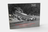 GRAND PRIX: 'The Robert Fellowes Collection - Grands Prix 1934 -1939' hardcover, authored and signed by Chris Nixon, published 2001