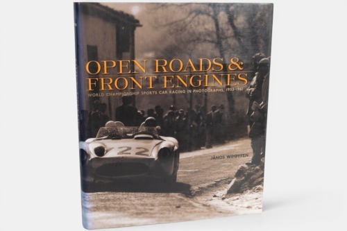 27 · SPORTS CARS: 'Open Roads & Front Engines - World Championship Sports Car Racing in Photographs, 1953-1961' by Janos Wimpffen, hardcover book published 2005