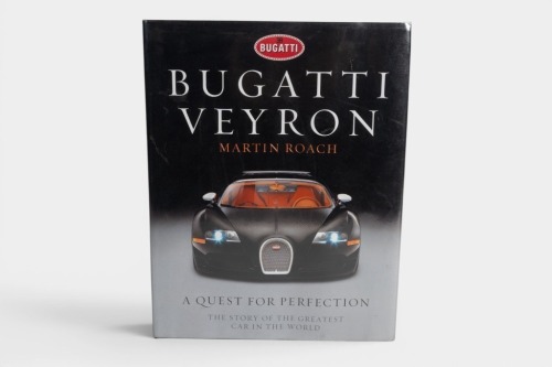 BUGATTI: 'Bugatti Veyron - A Quest for Perfection' by Martin Roach, hardcover book published 2011