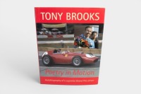 TONY BROOKS: 'Tony Brooks - Poetry in Motion' hardcover book published 2012