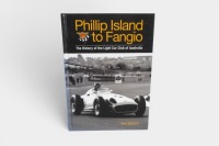 LIGHT CAR CLUB: 'Phillip Island to Fangio - The History of the Light Car Club of Australia' by Bob Watson, hardcover book signed by the author