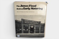 JAMES FLOOD: Two hardcover James Flood books, including 'The James Flood Book of Early Australian Photos' and 'The James Flood Book of Early Motoring' first edition - 3
