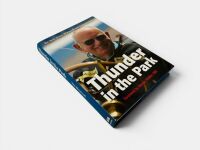 THUNDER IN THE PARK: A hardcover book subtitled 'The Story of Tom Wheatcroft and Donington Park' by Tom Wheatcroft [Location: Sydney] - 2