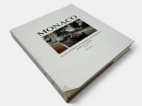 MONACO: A Limited Edition hardcover book 'Monaco: Le Grand Prix Automobile de Monaco Story of a Legend' by Yves Naquin, numbered 482/500 and signed by the author [Location: Sydney] - 3