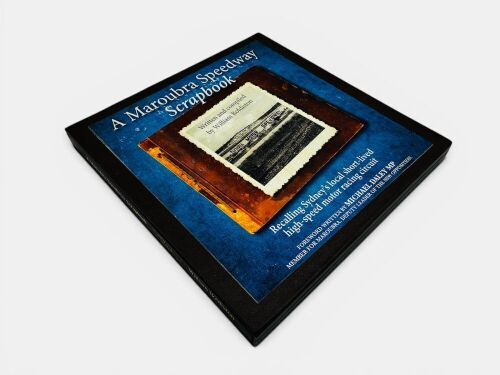 1 · A MAROUBRA SPEEDWAY SCRAPBOOK: A rare Limited Edition hardcover slipcased book by William Boldiston, numbered 46/50 and signed by the author [Location: Sydney]