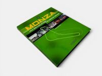 MONZA: A hardcover book subtitled 'Una Grande Storia/A Glorious History' by Paolo Montagna, Italian/English text - 2