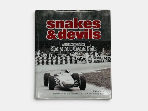 SNAKES & DEVILS: A History of the Singapore Grand Prix by Eli Solomon, signed by the author [Location: Sydney]