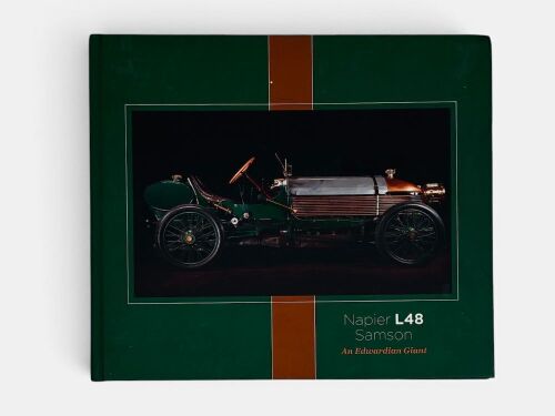 NAPIER: A hardcover book 'Napier L48 Samson: An Edwardian Giant' Edited by Graeme Cocks [Location: Sydney]