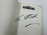 MICHAEL SCHUMACHER: A softcover biography by Christopher Hilton, signed by Michael Schumacher [Location: Sydney] - 3