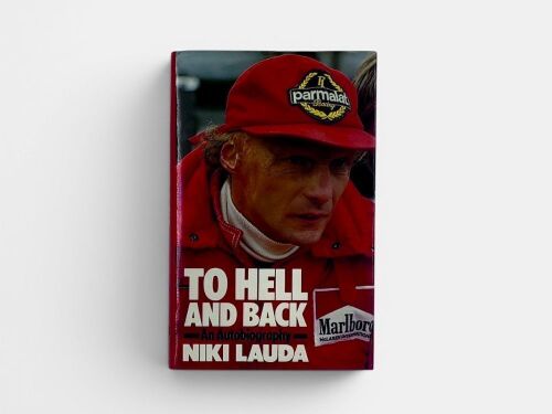 402 · TO HELL AND BACK: A hardcover autobiography signed by Niki Lauda [Location: Sydney]