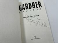 GARDNER - A DREAM COME TRUE: A hardcover biography by Nick Hartgerink, signed by Wayne Gardner [Location: Sydney] - 3
