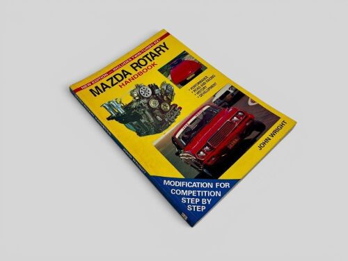 MAZDA ROTARY HANDBOOK: A softcover book by John Wright [Location: Sydney]