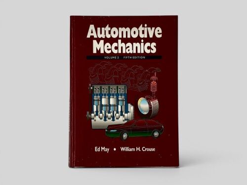 AUTOMOTIVE MECHANICS VOLUME 2: A softcover by Ed May and William H. Crouse [Location: Sydney]