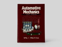 AUTOMOTIVE MECHANICS VOLUME 2: A softcover by Ed May and William H. Crouse [Location: Sydney]