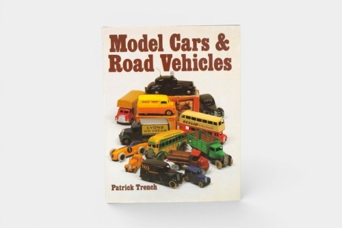 MODEL CARS: 'Model Cars & Road Vehicles' by Patrick Trench