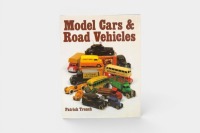 MODEL CARS: 'Model Cars & Road Vehicles' by Patrick Trench