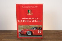 SCUDERIA VELOCE: 'David McKay's Scuderia Veloce - The Autobiography' by David McKay, hardcover, 2001
