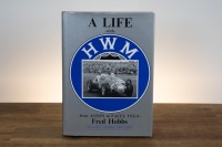 HWM: 'A Life with HWM - From Aston to Facel Vega' by Fred Hobbs, hardcover, 1990