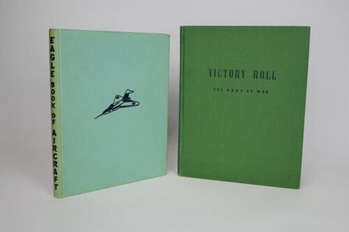 AVIATION: Two period hardcover books detailing aircraft. 'VICTORY ROLL - The RAAF At War'