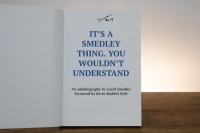 GEOFF SMEDLEY: 'It's a Smedley Thing - You Wouldn't Understand' by Geoff Smedley, softcover, 2018 - 3
