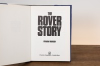 ROVER: Three hardcover copies of 'The Rover Story' by Graham Robson, includes editions one, two & three, 1977, 1981, 1984 - 4