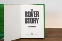 ROVER: Three hardcover copies of 'The Rover Story' by Graham Robson, includes editions one, two & three, 1977, 1981, 1984 - 5