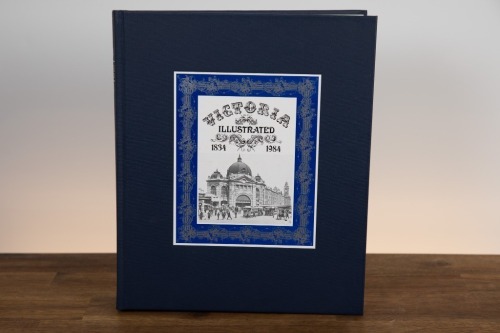 VICTORIA ILLUSTRATED: A hardcover edition of 'Victoria Illustrated 1834-1984' by Harold H Paynting & Malcolm Grant, signed by the authors, numbered 1397/6000