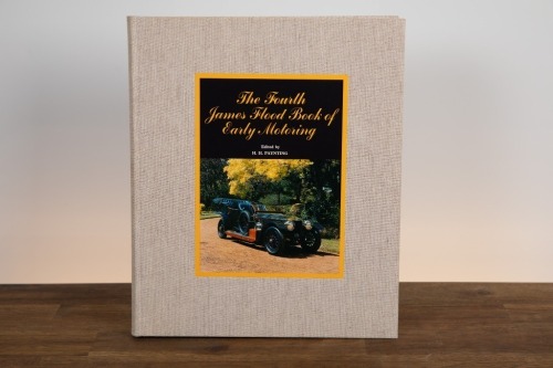 JAMES FLOOD: 'The Fourth James Flood Book of Early Motoring' by H.H. Paynting, limited edition 1676/3500 hardcover book in slipcase, 1980