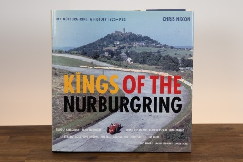 NURBURGRING: 'Kings of the Nurburgring - A History 1925-1983' by Chris Nixon, hardcover, 2005