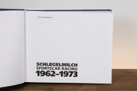 SPORTSCAR RACING: 'Schlegelmilch - Sportscar Racing 1962-1973' by David Tremayne, hardcover, 2012 - 3