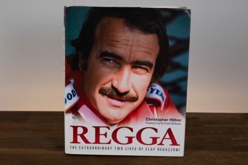 REGAZZONI: 'Regga - The Extraordinary Two Lives of Clay Regazzoni' by Christopher Hilton, hardcover, 2008