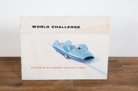 BLUEBIRD: A 1963 copy of 'World Challenge - Proteus Bluebird Project 1963' by Donald Campbell, 16 page booklet