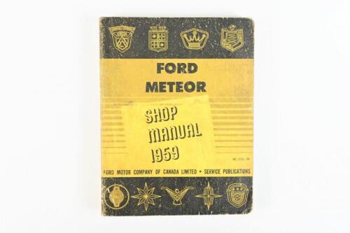 FORD/METEOR: An original 1959 Ford and Meteor Shop Manual
