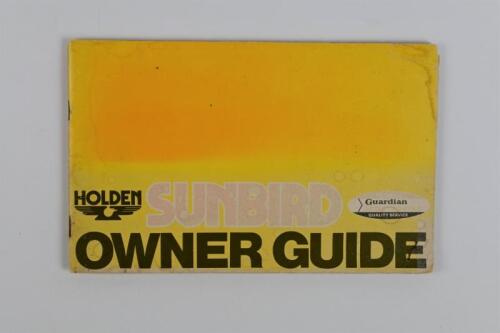 SUNBIRD: A November 1976 Holden Sunbird Owner Guide