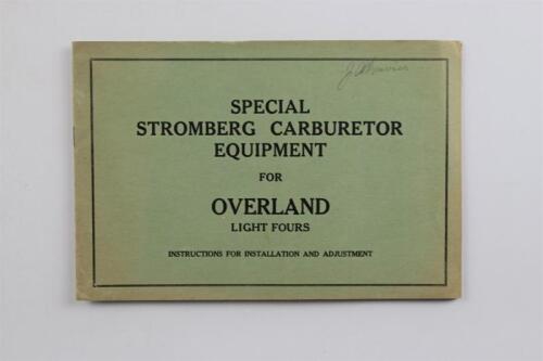 STROMBERG: An original 'Special Stromberg Carburetor Equipment for Overland Light Fours - Instructions For Installation And Ajustment'