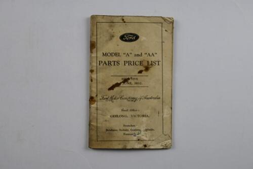 FORD: A 1st June, 1932 Model "A" and "AA" Parts Price List. As produced by Ford Motor Company of Australia