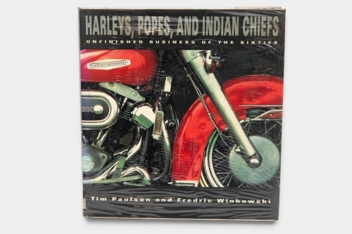 SIXTIES MOTORCYCLES: 'Harleys, Popes and Indian Chiefs - Unfinished Business of the Sixties' by Tim Paulson & Fredric Winkowski [Location: Melbourne]