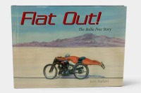 ROLLIE FREE: 'Flat Out! - The Rollie Free Story' by Jerry Hatfield, hardcover book, 2007 [Location: Melbourne]