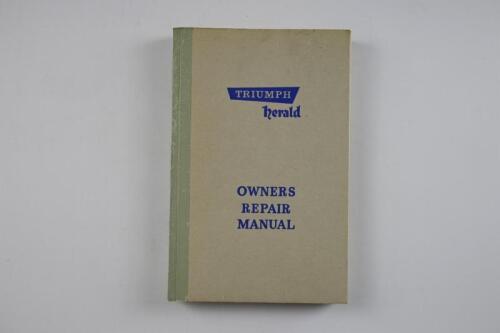 TRIUMPH: An original Triumph herald Owners Repair Manual. Second edition printed January, 1961