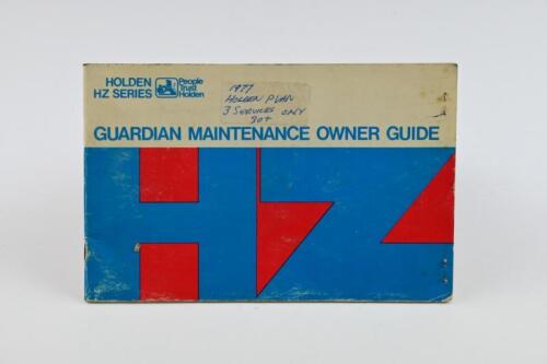 HOLDEN: A 1977 Holden HZ Series Guardian Maintenance Owner Guide