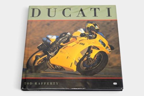 DUCATI: 'Ducati' by Tod Rafferty, hardcover, 2000 [Location: Melbourne]