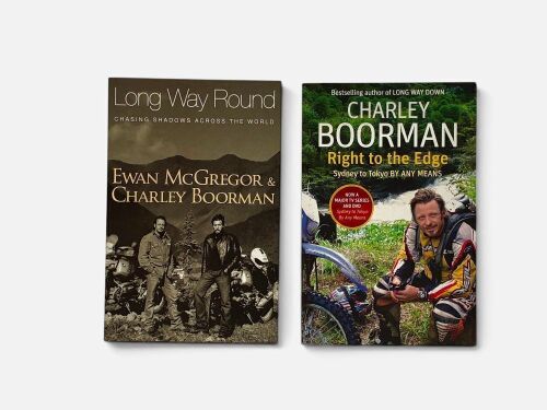 BOOKS: A pair of softcover books including 'Long Way Round' by Ewan McGregor & Charley Boorman and 'Right to the Edge' by Charles Boorman [Location: Sydney]