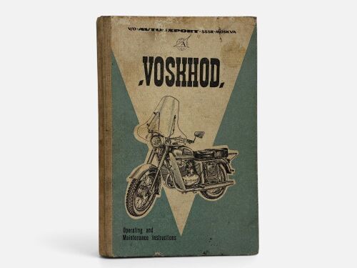 VOSKHOD: Operating and Maintenance Instructions for the Russian 175cc motorcycle (English text) [Location: Sydney]