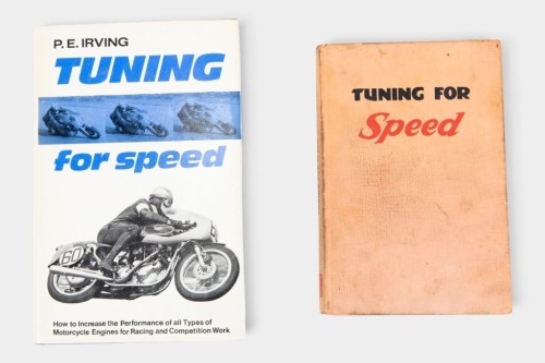 PHIL IRVING: Two hardcover copies of 'Tuning for Speed' by Phil Irving, includes copies from 1951 and 1969 [Location: Melbourne]